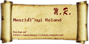 Meszlényi Roland névjegykártya